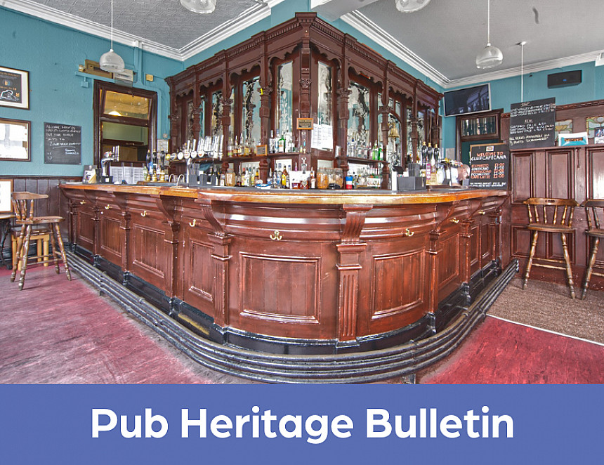 CAMRA Pub Heritage Group Update – July