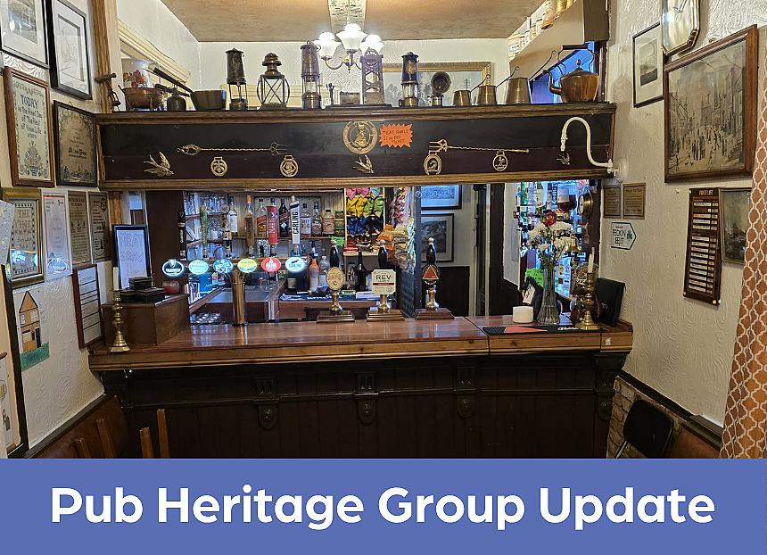 CAMRA Pub Heritage Group update - February