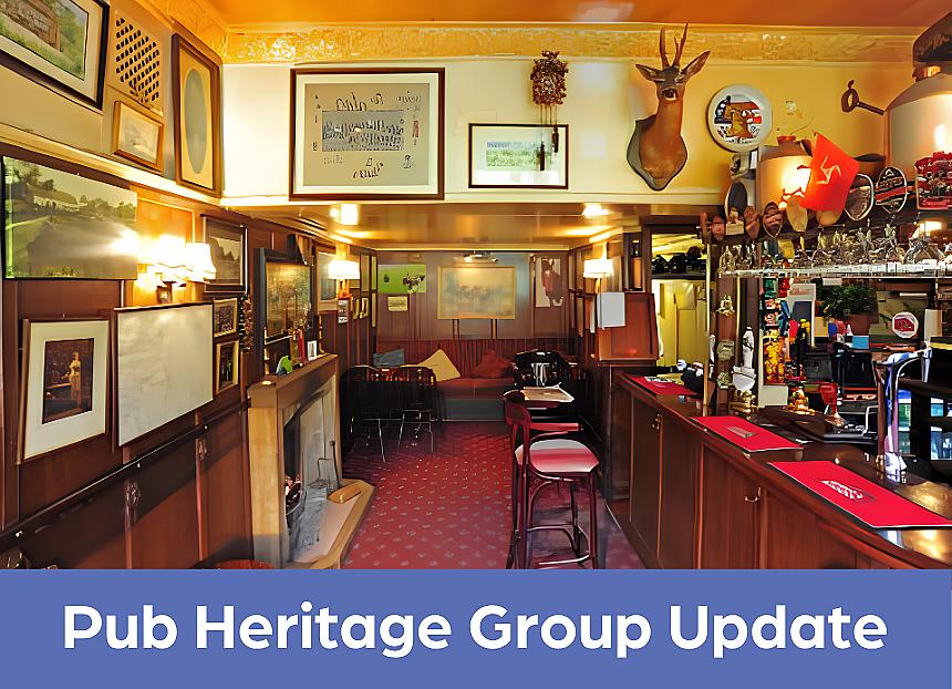 CAMRA Pub Heritage Group update – June